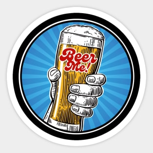 Beer Me! Sticker